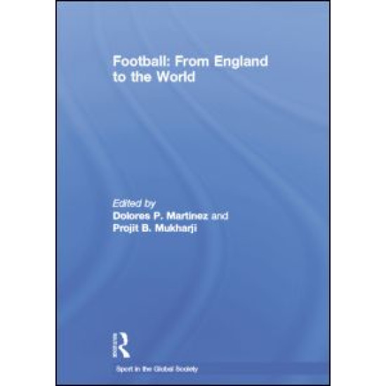 Football: From England to the World