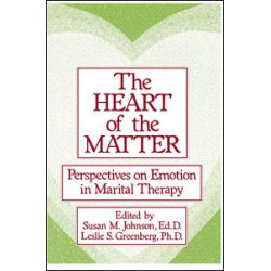 The Heart Of The Matter: Perspectives On Emotion In Marital