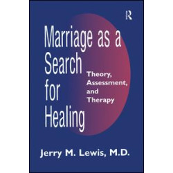 Marriage A Search For Healing