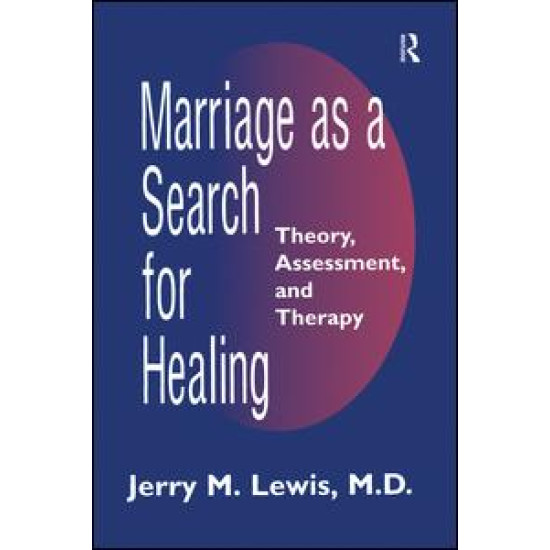 Marriage A Search For Healing