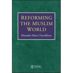 Reforming Muslim World Reforming Muslim World