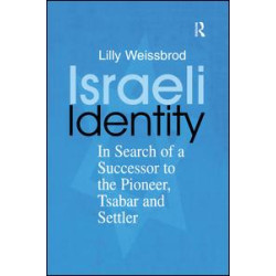 Israeli Identity Israeli Identity