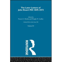 Collected Works of John Stuart Mill Collected Works of John Stuart Mill