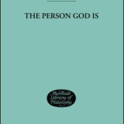 The Person God Is