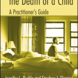 Parenting After the Death of a Child Parenting After the Death of a Child