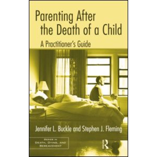 Parenting After the Death of a Child