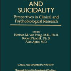 Violence And Suicidality : Perspectives In Clinical And Psychobiological Research