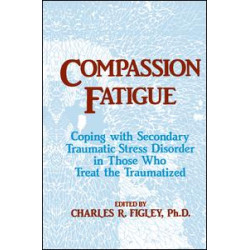 Compassion Fatigue Compassion Fatigue