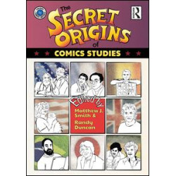 The Secret Origins of Comics Studies