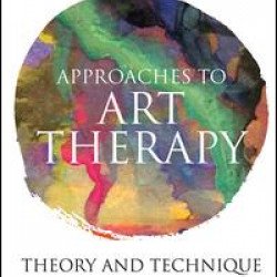Approaches to Art Therapy Approaches to Art Therapy