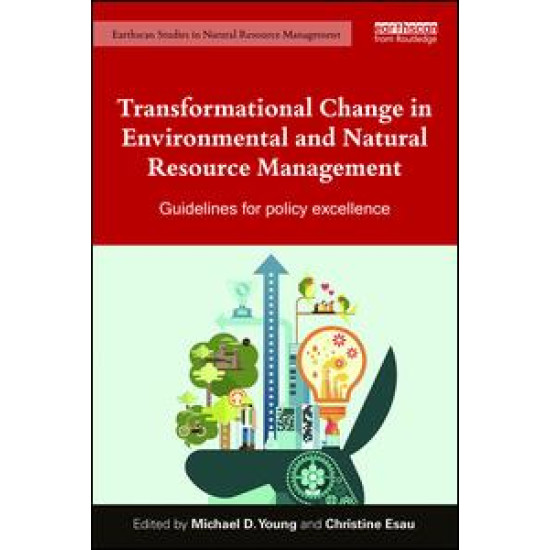 Transformational Change in Environmental and Natural Resource Management