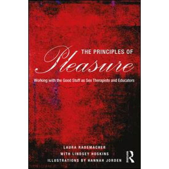 The Principles of Pleasure The Principles of Pleasure