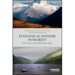 Ecological Systems Integrity Ecological Systems Integrity