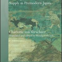 Rice, Agriculture, and the Food Supply in Premodern Japan Rice, Agriculture, and the Food Supply in Premodern Japan