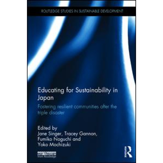 Educating for Sustainability in Japan Educating for Sustainability in Japan