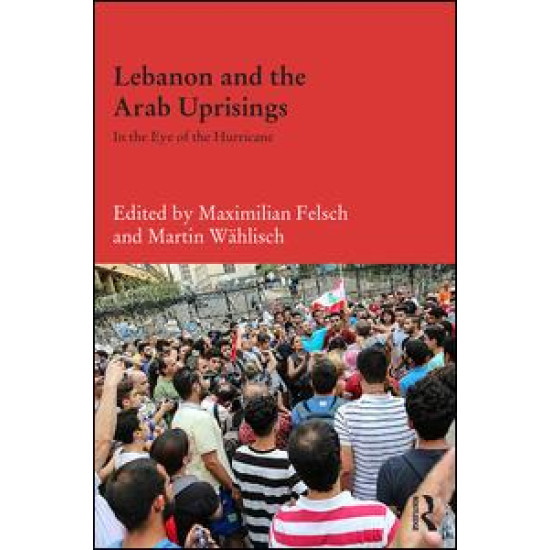 Lebanon and the Arab Uprisings