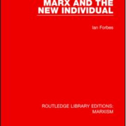 Marx and the New Individual