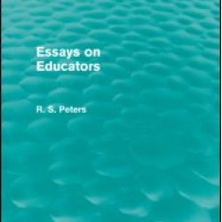 Essays on Educators (Routledge Revivals) Essays on Educators (Routledge Revivals)