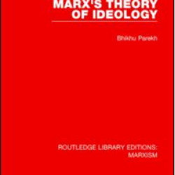 Marx's Theory of Ideology (RLE Marxism)