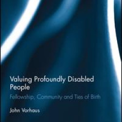 Valuing Profoundly Disabled People Valuing Profoundly Disabled People