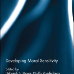 Developing Moral Sensitivity Developing Moral Sensitivity