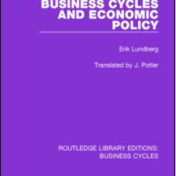 Business Cycles and Economic Policy (RLE: Business Cycles)