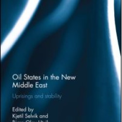 Oil States in the New Middle East Oil States in the New Middle East