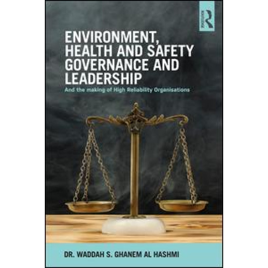 Environment, Health and Safety Governance and Leadership