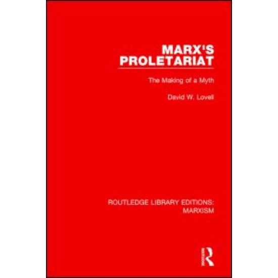 Marx's Proletariat (RLE Marxism) Marx's Proletariat (RLE Marxism)