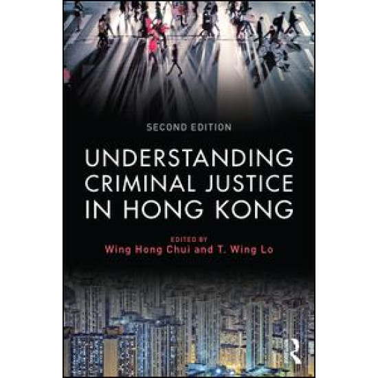 Understanding Criminal Justice in Hong Kong