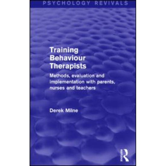 Training Behaviour Therapists Training Behaviour Therapists