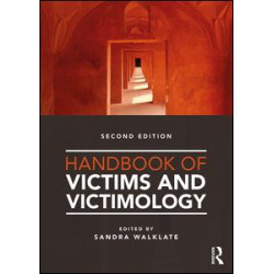Handbook of Victims and Victimology Handbook of Victims and Victimology