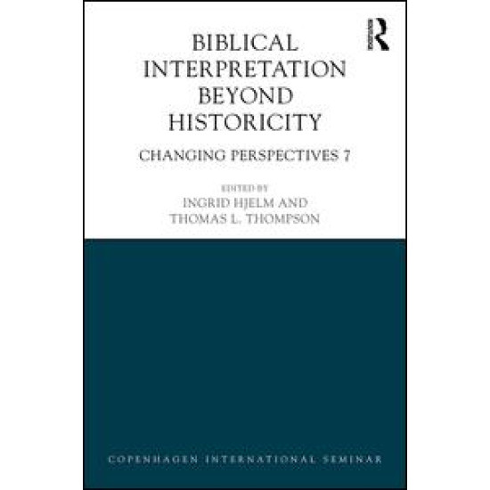 Biblical Interpretation Beyond Historicity Biblical Interpretation Beyond Historicity