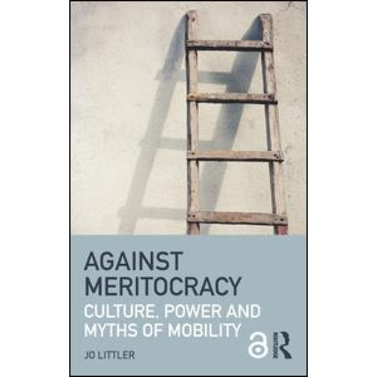 Against Meritocracy (Open Access) Against Meritocracy (Open Access)