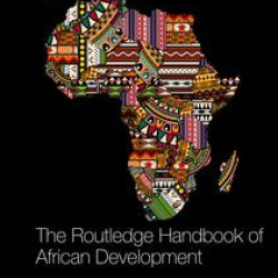 The Routledge Handbook of African Development The Routledge Handbook of African Development