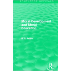 Moral Development and Moral Education (Routledge Revivals)