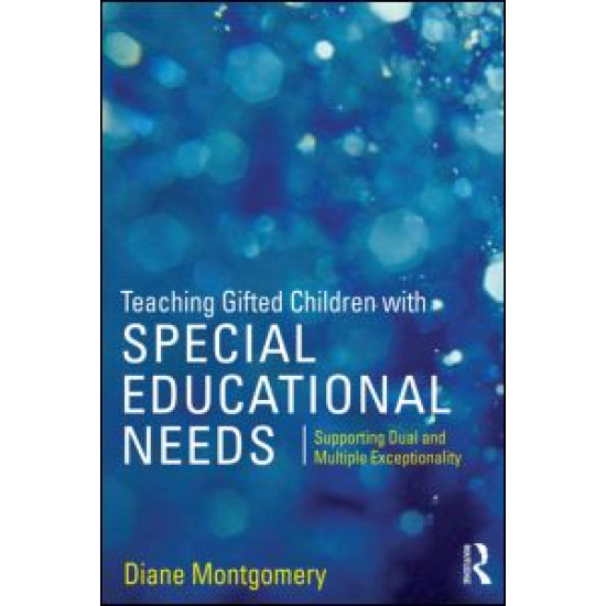 Teaching Gifted Children with Special Educational Needs