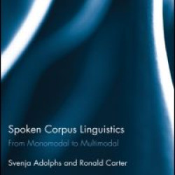 Spoken Corpus Linguistics