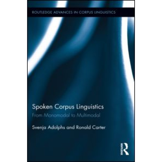Spoken Corpus Linguistics Spoken Corpus Linguistics