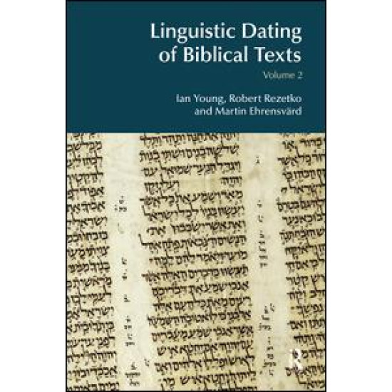 Linguistic Dating of Biblical Texts: Volume 2