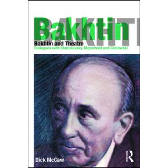 Bakhtin and Theatre Bakhtin and Theatre