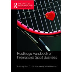 Routledge Handbook of International Sport Business Routledge Handbook of International Sport Business