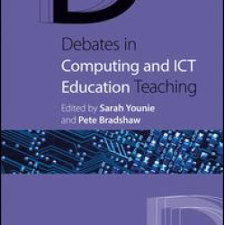 Debates in Computing and ICT Education Debates in Computing and ICT Education