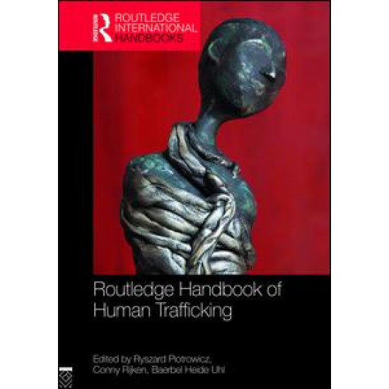 Routledge Handbook of Human Trafficking