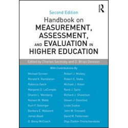 Handbook on Measurement, Assessment, and Evaluation in Higher Education Handbook on Measurement, Assessment, and Evaluation in Higher Education