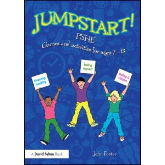 Jumpstart! PSHE Jumpstart! PSHE