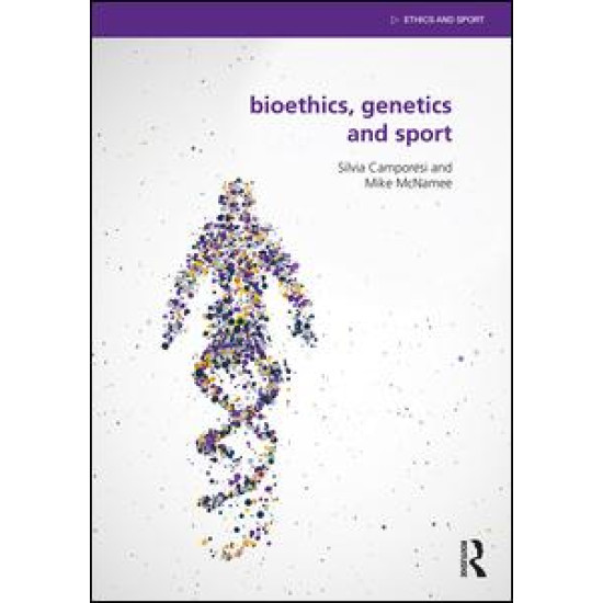 Bioethics, Genetics and Sport