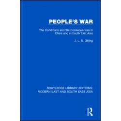 People's War (RLE Modern East and South East Asia) People's War (RLE Modern East and South East Asia)