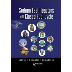 Sodium Fast Reactors with Closed Fuel Cycle Sodium Fast Reactors with Closed Fuel Cycle
