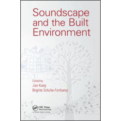 Soundscape and the Built Environment